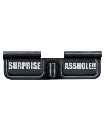 Phase 5 Weapon Systems EPCSURPRISE Ejection Port DoorAR-15 Black Parkerized Steel 3.10"Engraved "Surprise Asshole!!"