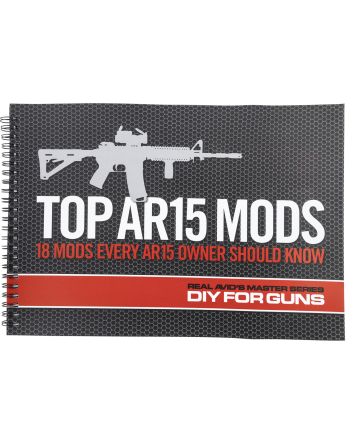 Real Avid AVTOPMODS Manual Top AR15 Mods Instructional Book 1st Edition