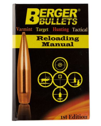 Berger Bullets 11111 Reloading Manual Reloading Manual Rifle 1st Edition