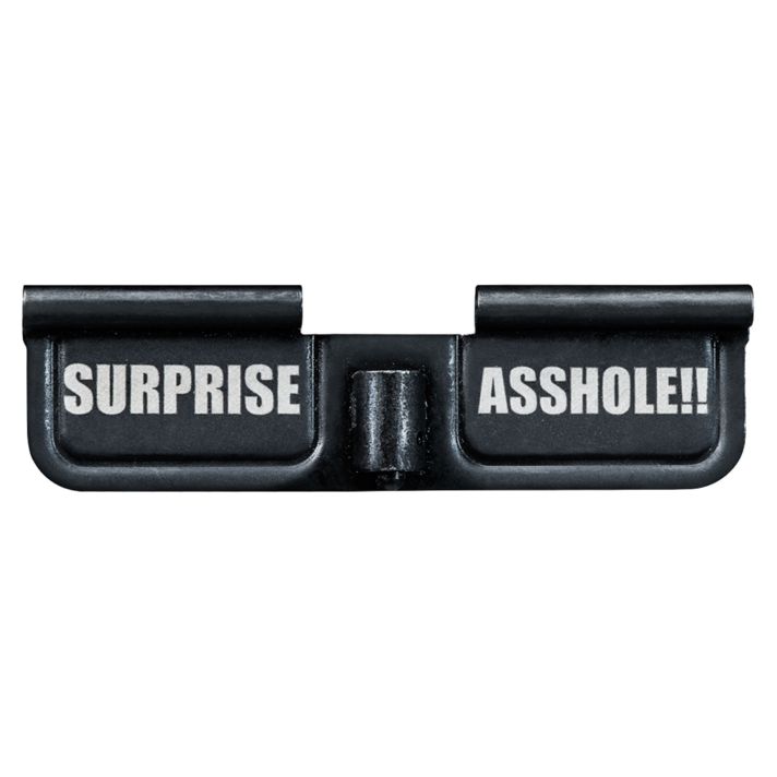 Phase 5 Weapon Systems EPCSURPRISE Ejection Port DoorAR-15 Black Parkerized Steel 3.10"Engraved "Surprise Asshole!!"