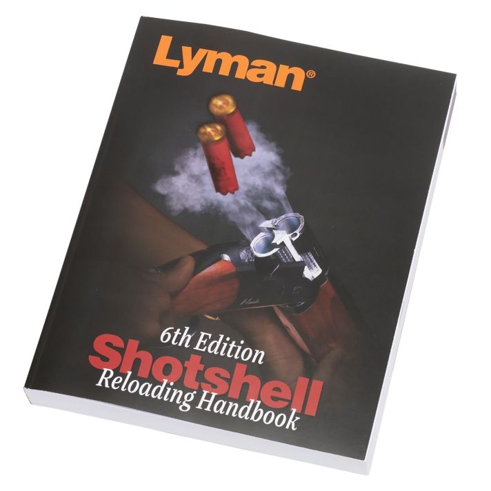 Lyman 9827115 Shotshell Handbook 6th Edition